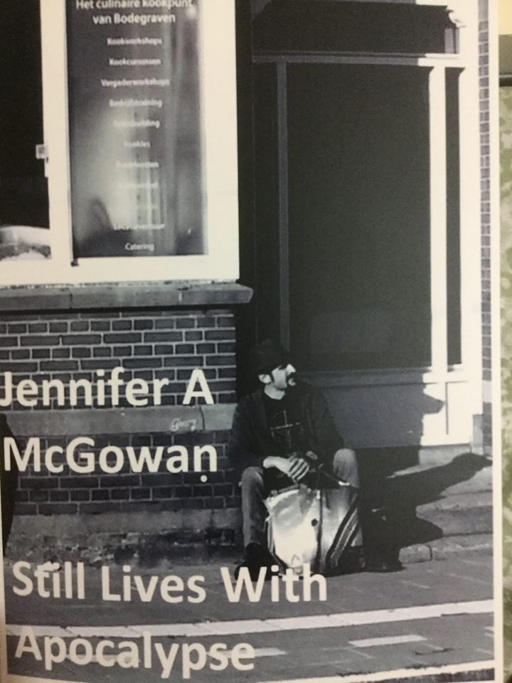 Still Lives with Apocalypse by Jennifer A. McGowan
